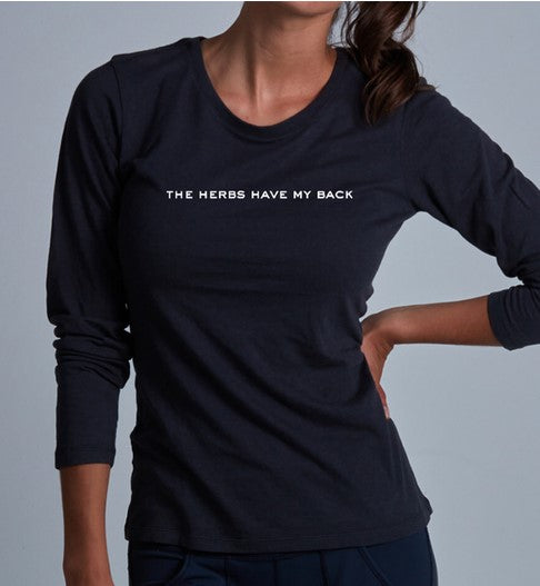 The Herbs Have My Back T-Shirt- long sleeved